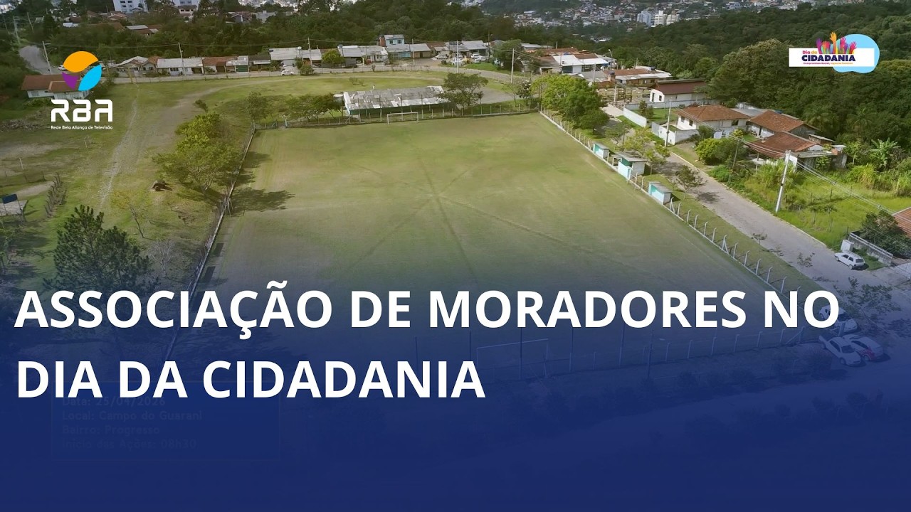 Dia da Cidadania. Associação dos Moradores do Alto Progresso e o Clube Guarani são parceiros do evento
