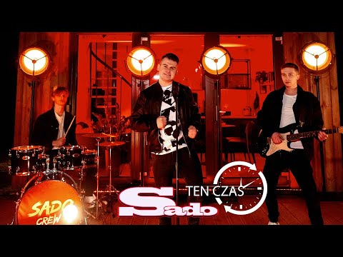 SADO - TEN CZAS (Official Video) 2023