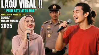 Download lagu Pilih Satu Atau Dua‼️ Lagu Baru Viral Tiktok Remix Dangdut Melayu Minang Terbaru 2025 Full Bass mp3 Download lagu Pilih Satu Atau Dua‼️ Lagu Baru Viral Tiktok Remix Dangdut Melayu Minang Terbaru 2025 Full Bass mp3