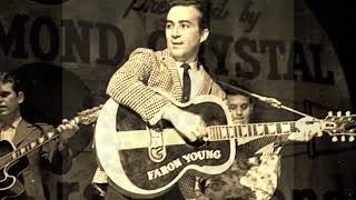 Faron Young -- How Much I Must Have Loved You