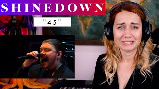 Shinedown &quot;45&quot; REACTION &amp; ANALYSIS by Vocal Coach / Opera Singer