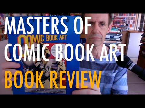 Masters Of Comic Book Art  by P R Garriock (Barry Windsor Smith Wally Wood etc) Book Review