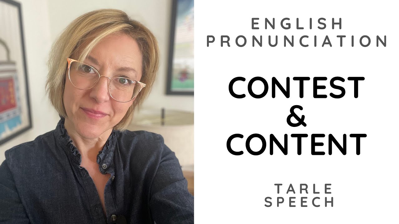 Learn to Pronounce CONTEST & CONTENT - American English Pronunciation Lesson #learnenglish