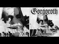 💀 Gorgoroth - Destroyer, or About How to Philosophize with the Hammer (1998) [Full Album] 💀