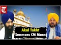 Akal Takht Jathedar Summons Punjab CM Bhagwant Mann Over Insult To Sikh Institutions