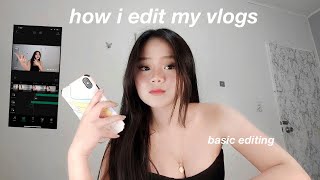 How i edit my youtube videos using PHONE | basic editing skillz