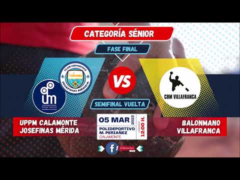 SF Vuelta Calamonte Josefinas -Vs- Villafranca - Semifinal Vuelta - Sénior (05-03-2023)