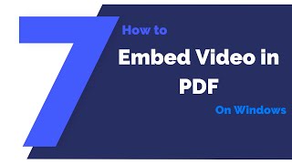 How to Embed Video in PDF on Windows | PDFelement 7