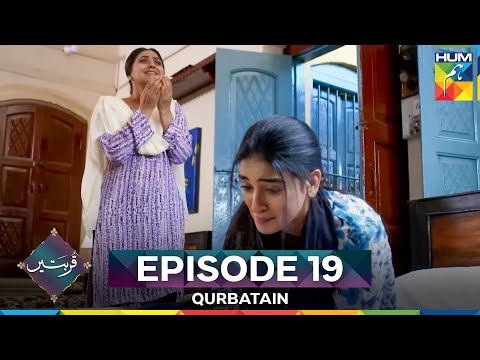 Qurbatain Episode 19
