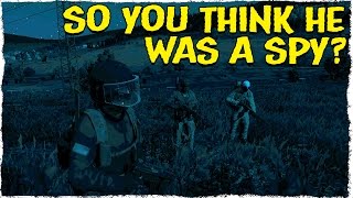 SO YOU THINK HE WAS A SPY?! ● DayZ Standalone Roleplay #5 ★ Cinematic Live Series 1 █ ENG