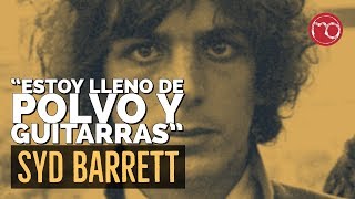 Syd Barrett: Citas y Frases