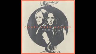 Court Yard Hounds - Gets You Down