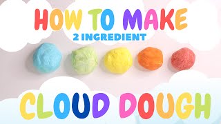 How To Make Cloud Dough / Moon Sand | What Is Cloud Dough?