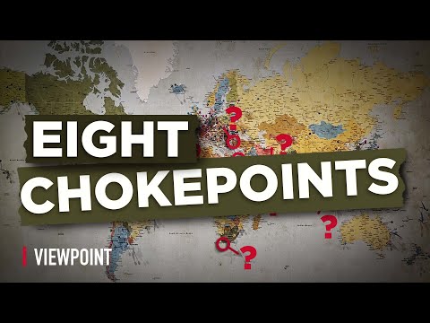 8 Chokepoints Vital for World Trade!