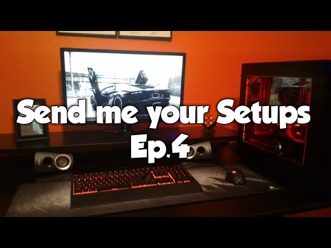Send me your Setups!!! Ep.4 | ItsMeOwen, MrCamster321, Metalbolt0, Criticlz