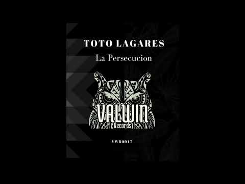 Toto Lagares - La Persecución ( Original mix ) Valwin Records #techhousemusic