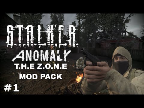 A New Chapter! | S.T.A.L.K.E.R Anomaly: THE ZONE Mod Pack #1