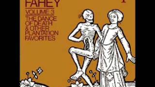 John Fahey - Steel Guitar Rag