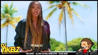 Tiwa Savage - All Over (DJ Tikelz Remix 2018)