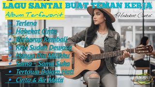 Download lagu Kumpulan Lagu Pop Indonesia Terbaru || Lagu Terpopuler 'Hakekat Cinta' 💖 || Lagu Galau TerViral ☕ 🎧🎶 mp3