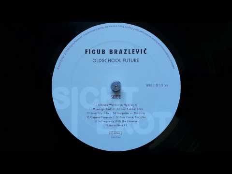 Figub Brazlevič - Ultimate Warrior vs. Flyin' Dyin' - Oldschool Future (Vinyl Edition) (2012)
