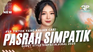 Download lagu DJ PASRAH SIMPATIK HOREG VIRAL 2025 ‼️ YANG DI TUNGGU TUNGGU - DIDIK JANGKRIK RISKI IRVAN NANDA mp3