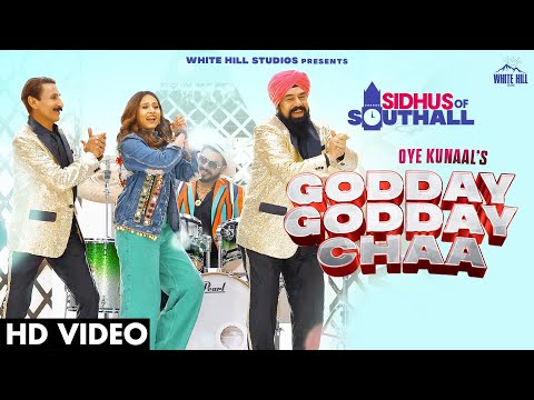 Godday Godday Chaa (Full Video) Oye Kunaal | Sargun Mehta | BN Sharma | Punjabi Songs 2023 — Godday Godday Chaa