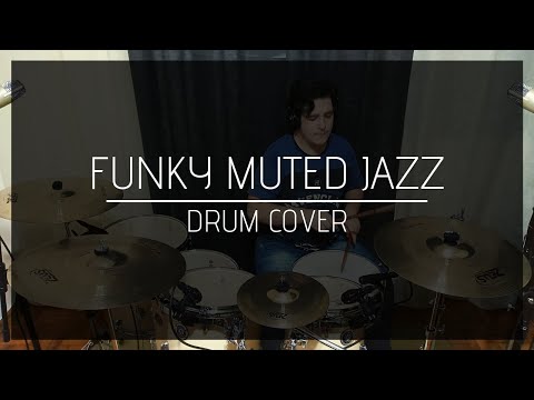 Funky Muted Jazz (Andre Forbes) | Drum Cover