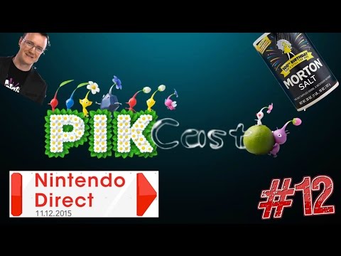 Pikcast - Episode 12: Nintendo Direct Reactions