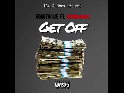 RobbToolie ft ReddBarbiee - Get Off