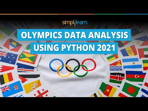 Olympics Data Analysis Using Python 2021 | Olympics Exploratory Data Analysis Tutorial | Simplilearn