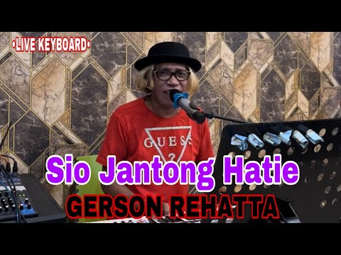Sio Jantong Hatie - GERSON REHATTA #laguambon #live #singer #music #penyanyi