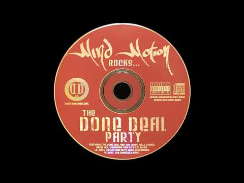 The Done Deal Fam (Big Rich, Bailey & San Quinn) - What Happen? (Dust Till Dawn Diss)