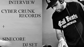 Live ! Sessions Belgium presents Cyber Crunk Records Interview & Sinecore dj set