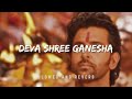 Deva Shree Ganesha | Angneepath | Ajay Atul | Slowed & Reverb | Chetan's Playlist