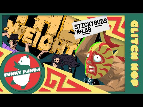 Glitch Hop | Stickybuds & K+Lab - Feel The Weight