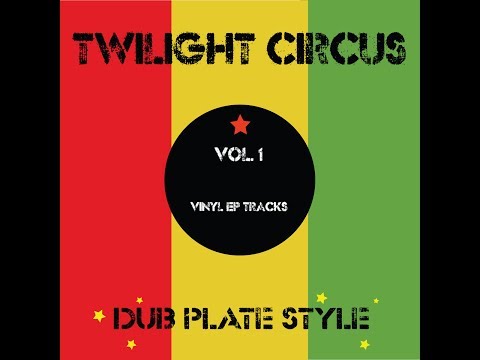 Twilight Circus - Horns Cut feat  Vin Gordon