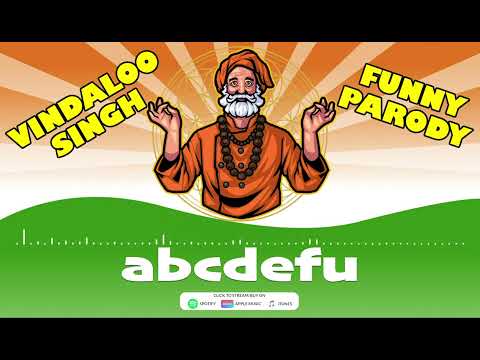 abcdefu l FULL SONG BY VINDALOO SINGH