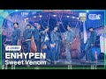 [K-Choreo 8K HDR] 엔하이픈 직캠 'Sweet Venom' (ENHYPEN Choreography) @MusicBank 231117