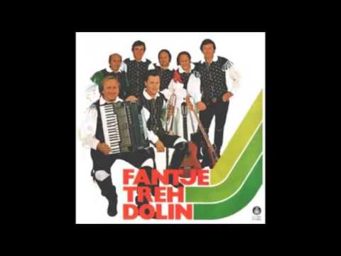 Fantje Treh Dolin   Reci Mi Lahko Noč