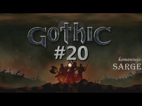 Zagrajmy w Gothic odc. 20 - Współpraca z Magami Wody