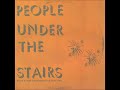 People Under The Stairs - Jamboree Pt. 1 (Instrumental)