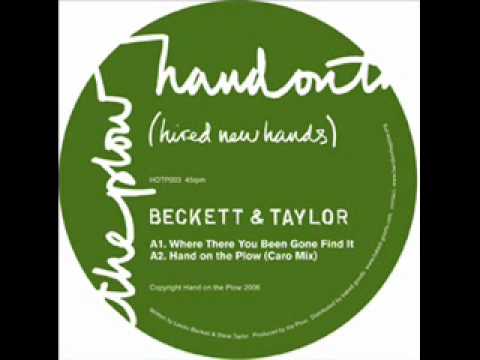 Beckett & Taylor - Hand On The Plow (Caro Mix)