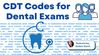 CDT Codes for Dental Exams