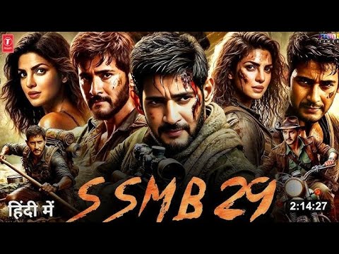 SSMB 29 | Mahesh Babu New South Adventure Movie In Hindi Dubbed (2024) | New Action Movie