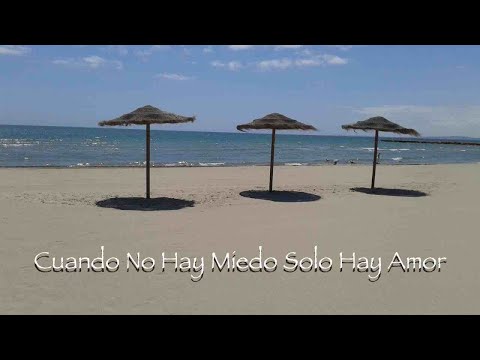 Cuando No Hay Miedo Solo Hay Amor