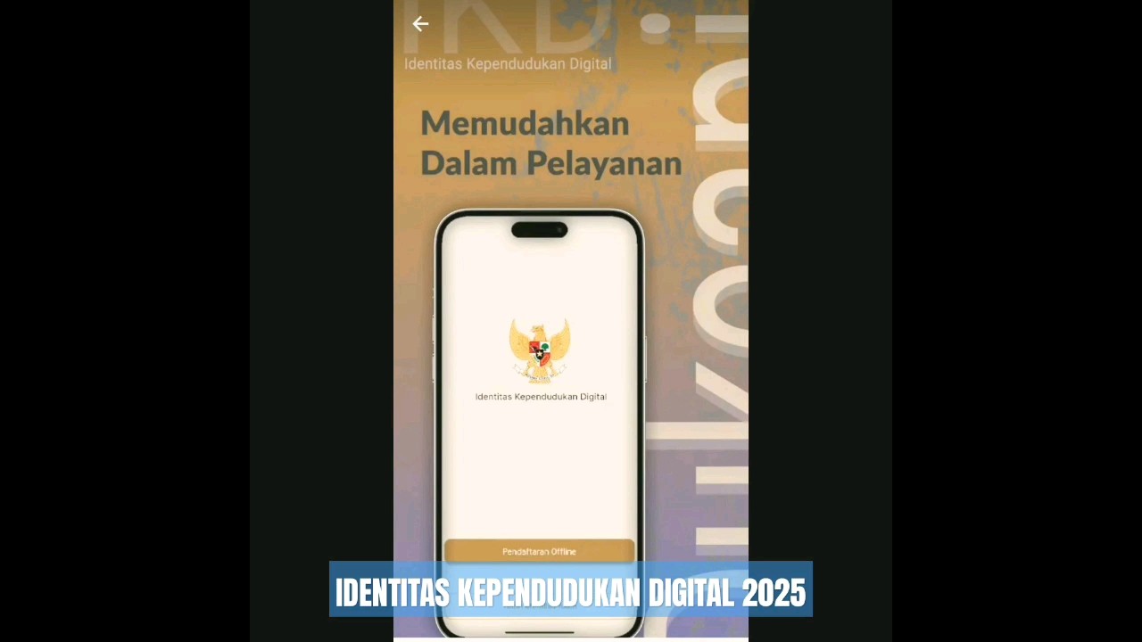 IDENTITAS KEPENDUDUKAN DIGITAL (IKD) 2025
