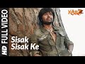Full Video Sisak Sisak Ke Karzzzz Himesh Reshammiya
