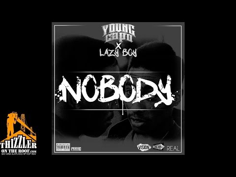Young Capo x Lazy-Boy - Nobody [Thizzler.com]