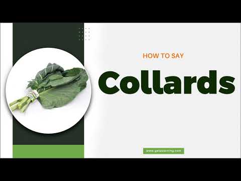 How to Say Collards in American English